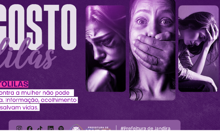 Agosto Lilás reforça a conscientização e o combate à violência contra a mulher