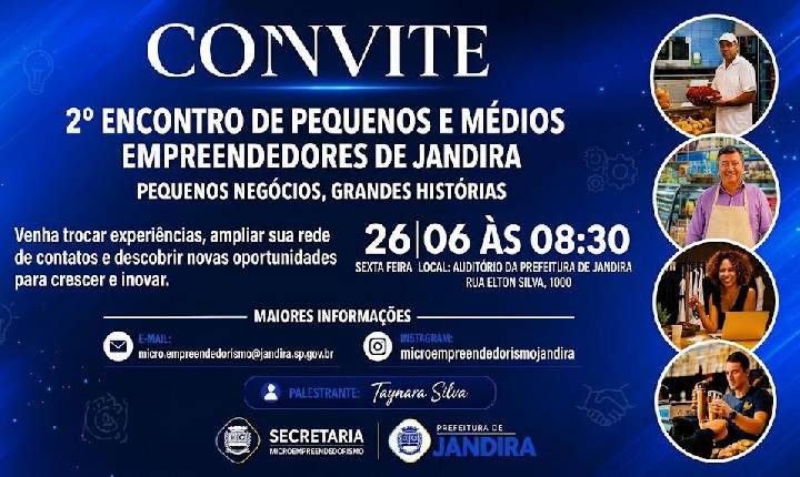 Jandira promove 2º Encontro de Pequenos e Médios Empreendedores com foco em conexão e crescimento