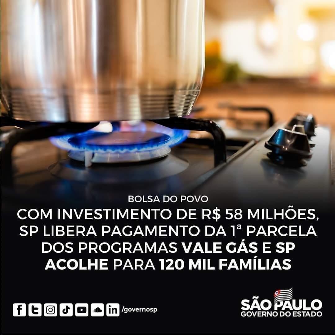 A primeira parcela dos benefícios Vale Gás e SP Acolhe já está disponível para aproximadamente 120 mil famílias de SP