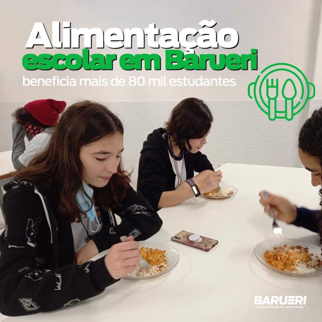 Alimentação Escolar em Barueri beneficia mais de 80 mil estudantes!