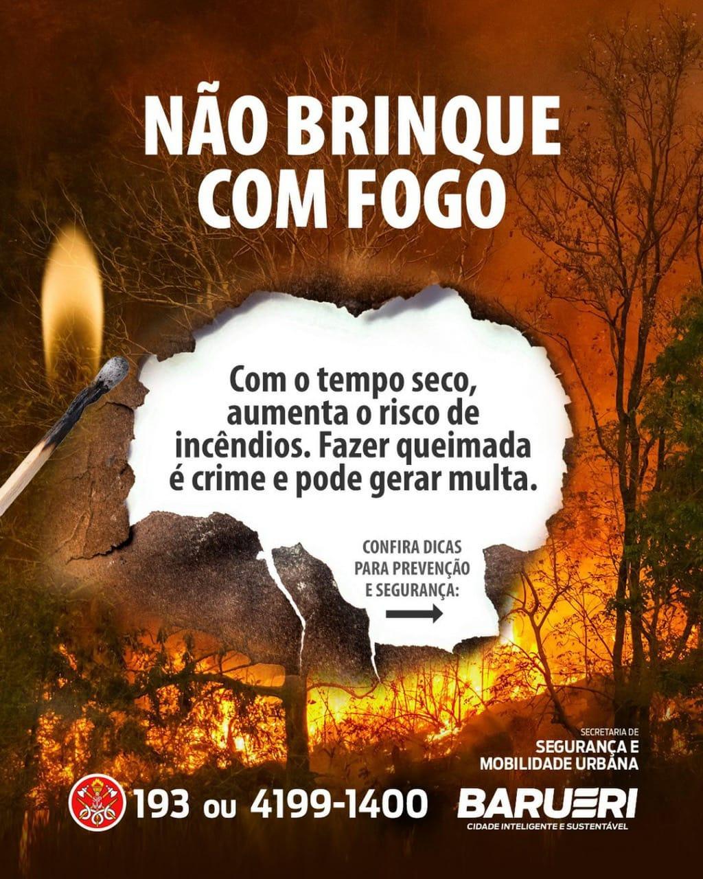 Prefeitura de Barueri inicia campanha contra queimada!