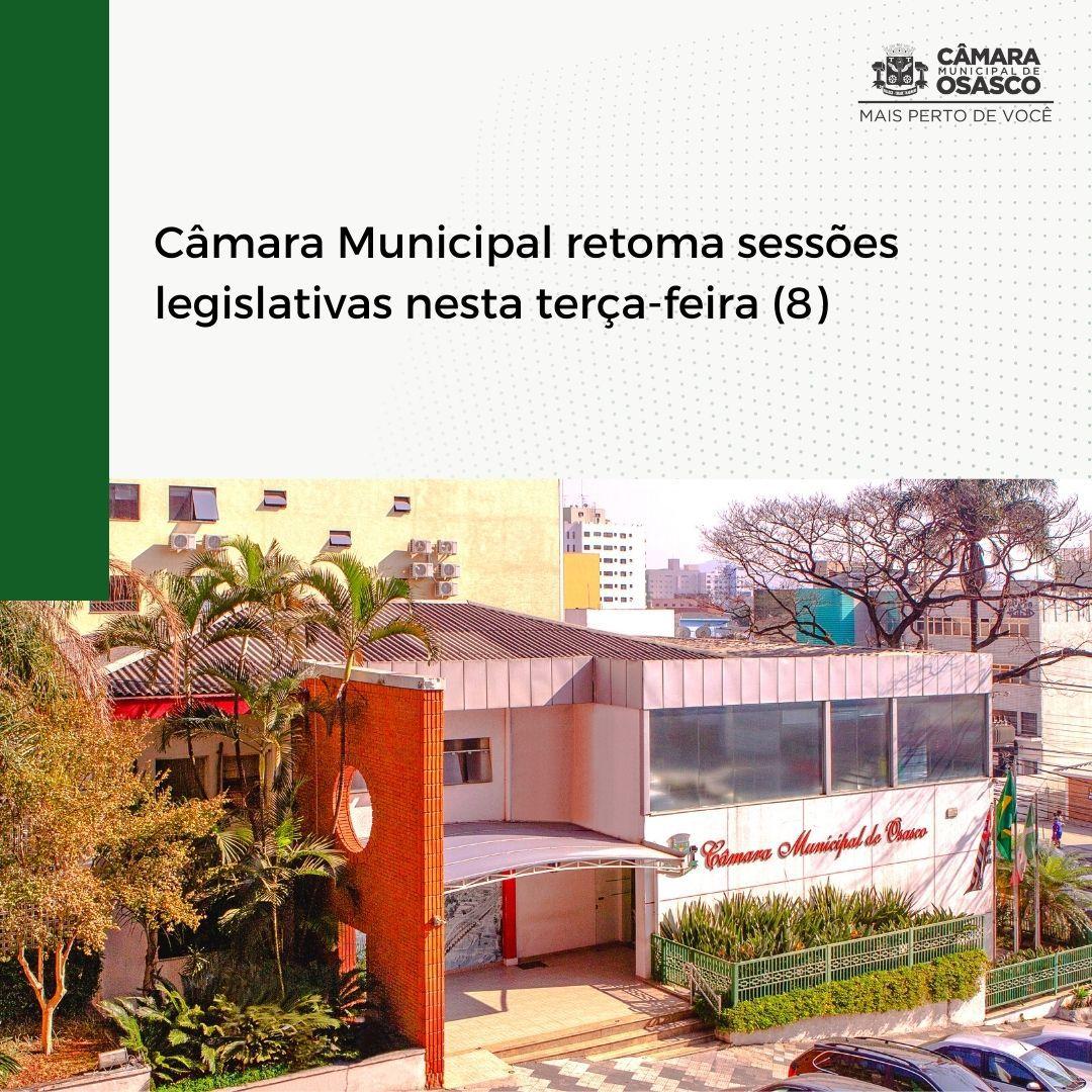 Câmara Municipal retoma sessões legislativas nesta terça-feira (08)