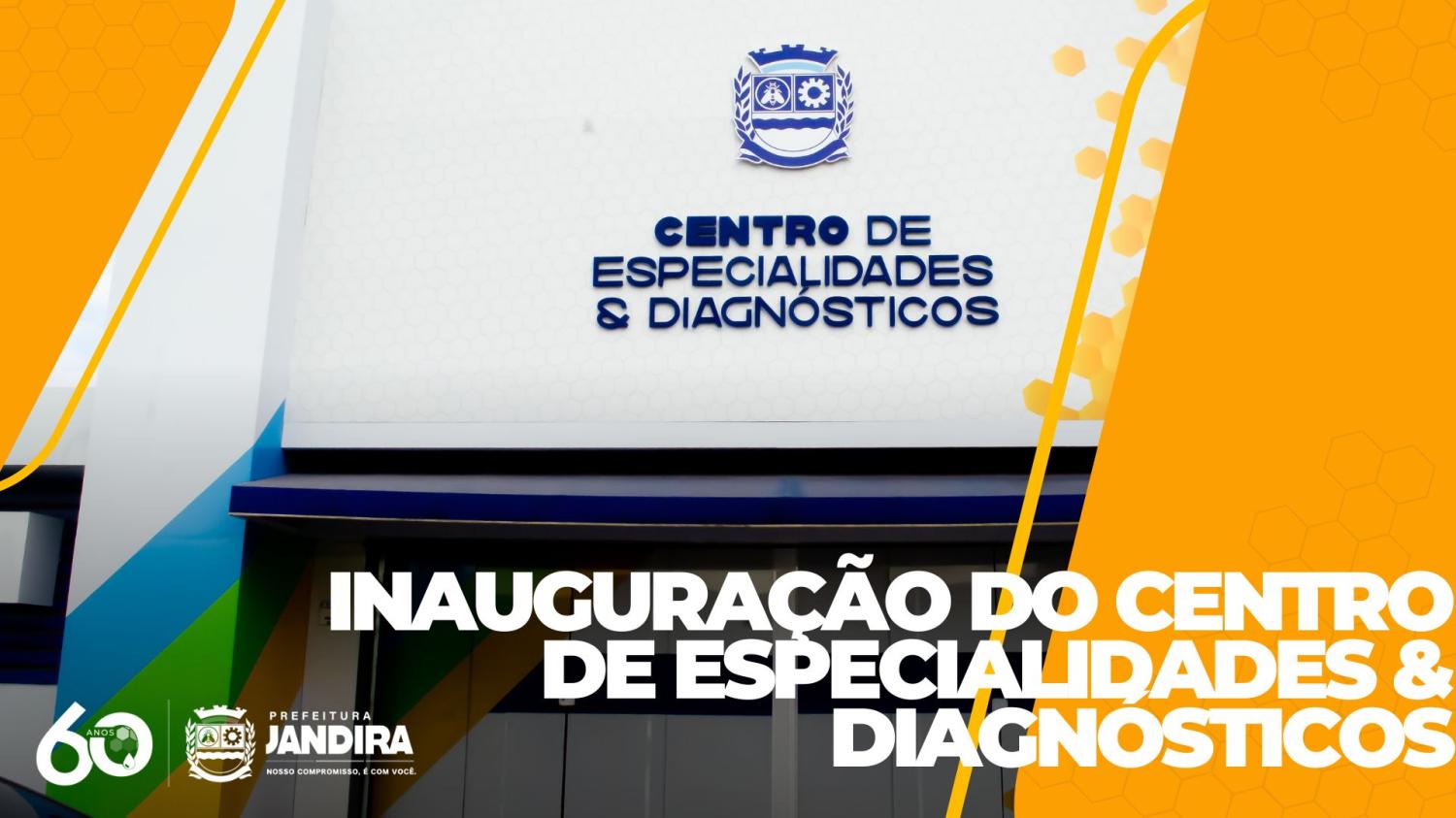 Prefeitura de Jandira anuncia data de inauguração do Centro de Especialidades & Diagnósticos