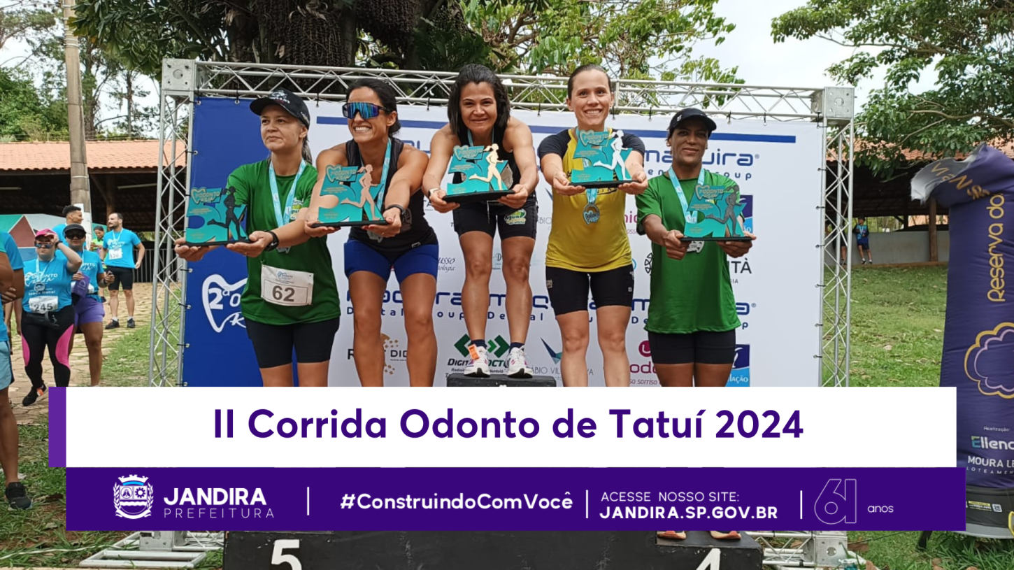 Atletas de Jandira brilham na II Corrida Odonto de Tatuí 2024
