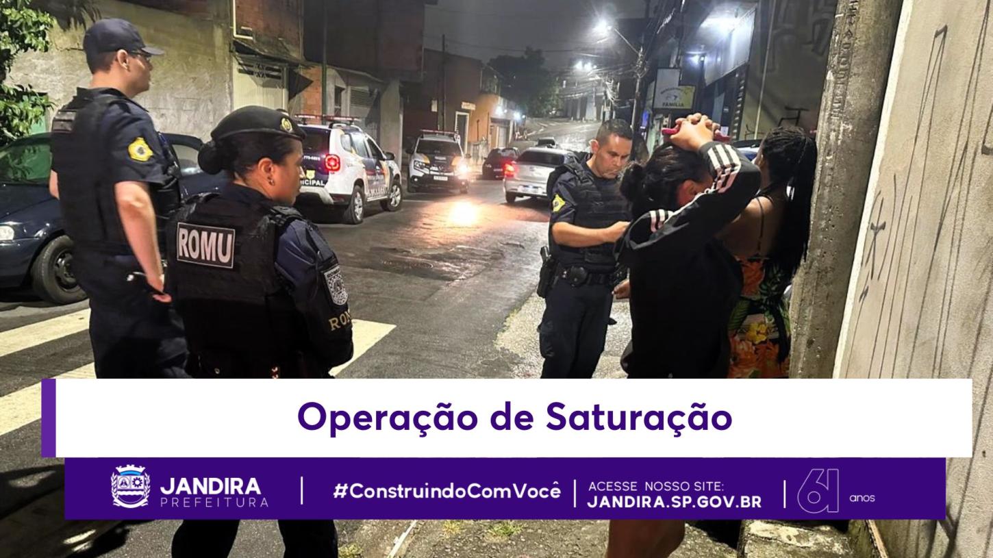 GCM de Jandira intensifica Operação de Saturação na Rua Santo André para combater o tráfico de drogas