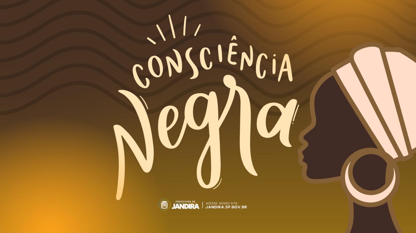 Jandira Celebra o Mês da Consciência Negra com Ampla Programação Cultural e Reflexões por Igualdade Racial