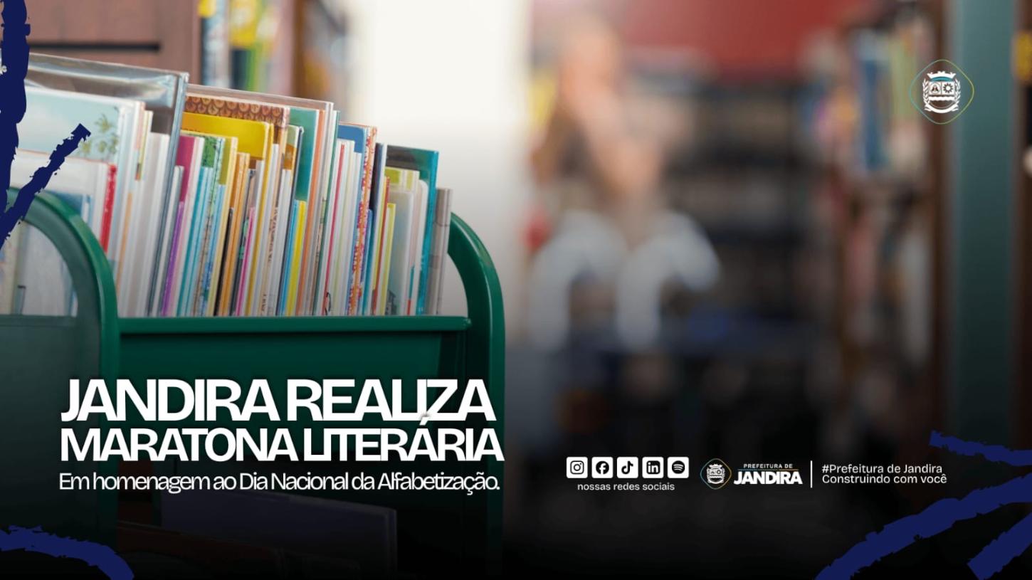 Jandira Realiza Grande Maratona Literária em Celebração ao Dia da Alfabetização