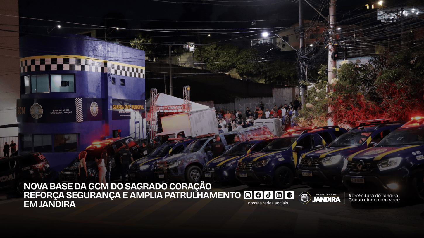 Nova Base da GCM no Sagrado Coração fortalece segurança em Jandira