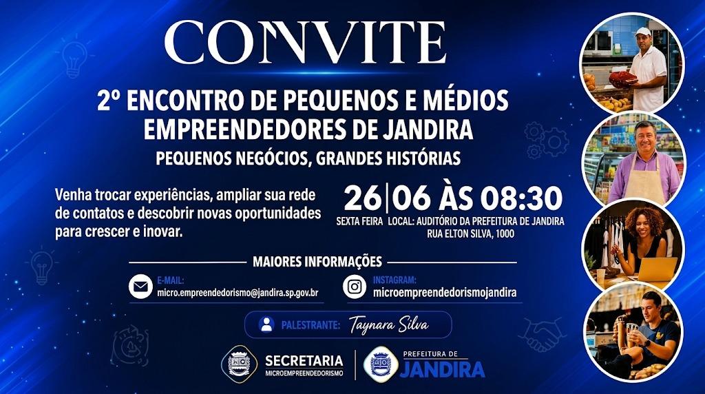 Jandira promove 2º Encontro de Pequenos e Médios Empreendedores com foco em conexão e crescimento
