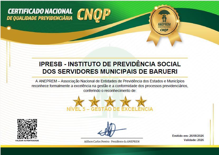 Instituto de Barueri recebe reconhecimento máximo por excelência na gestão previdenciária
