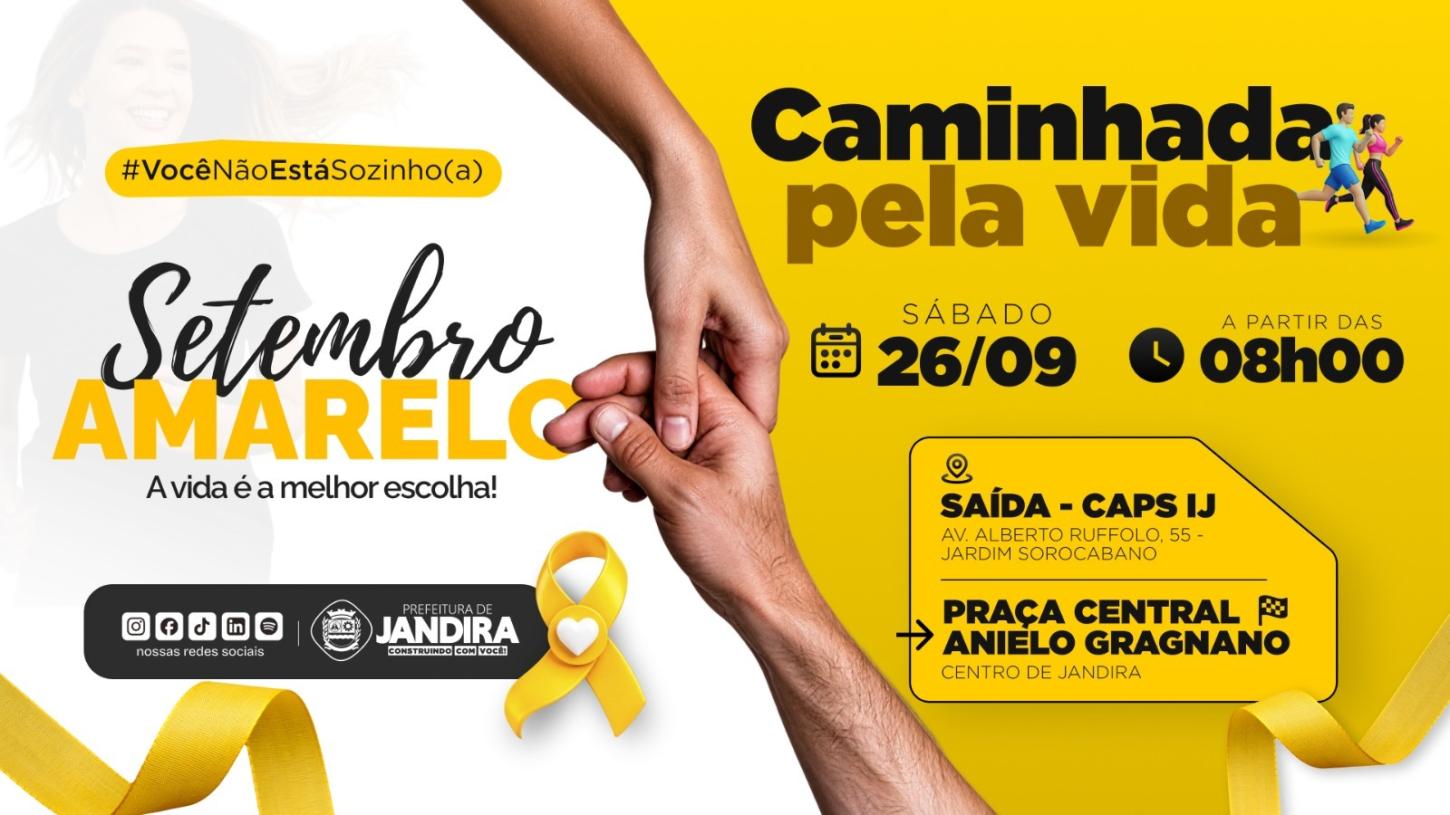 Jandira promove Caminhada do Setembro Amarelo no dia 26 de setembro